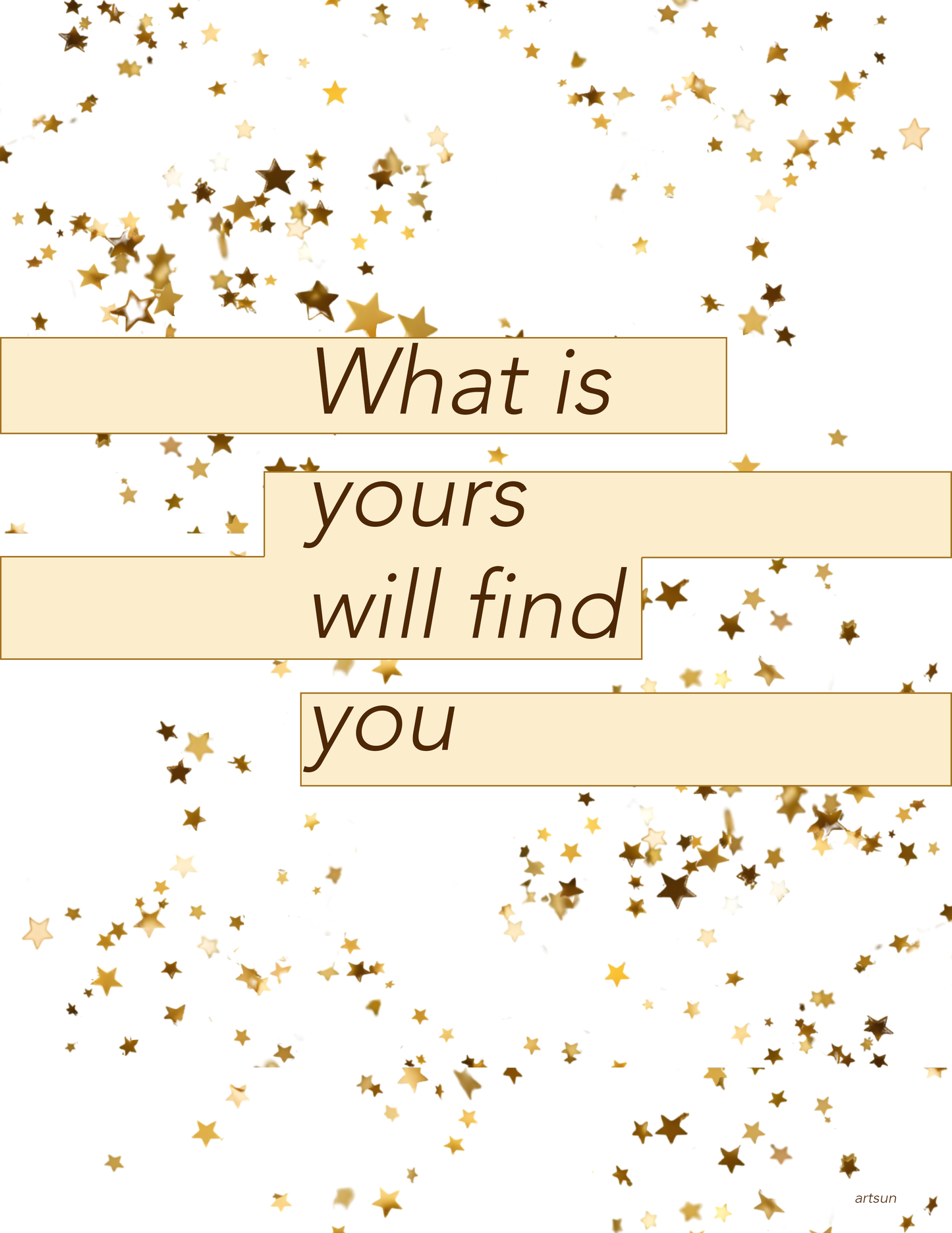 What Is Yours Will Find You Poster