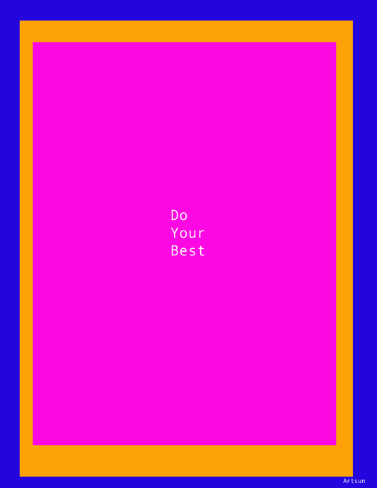 Do your Best Poster