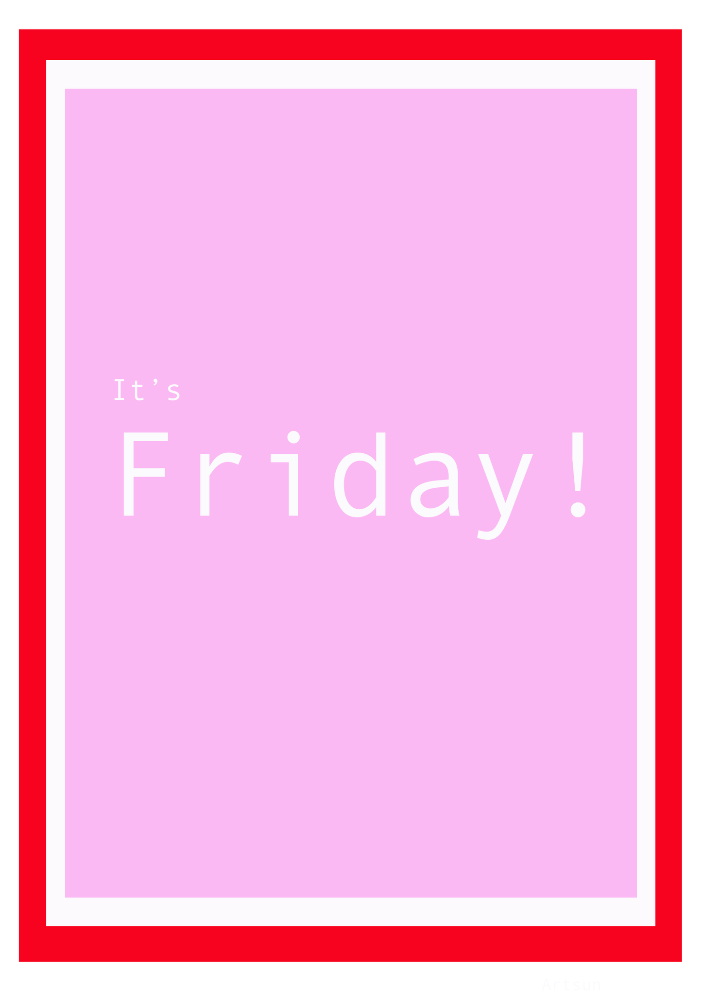 It's Friday Poster
