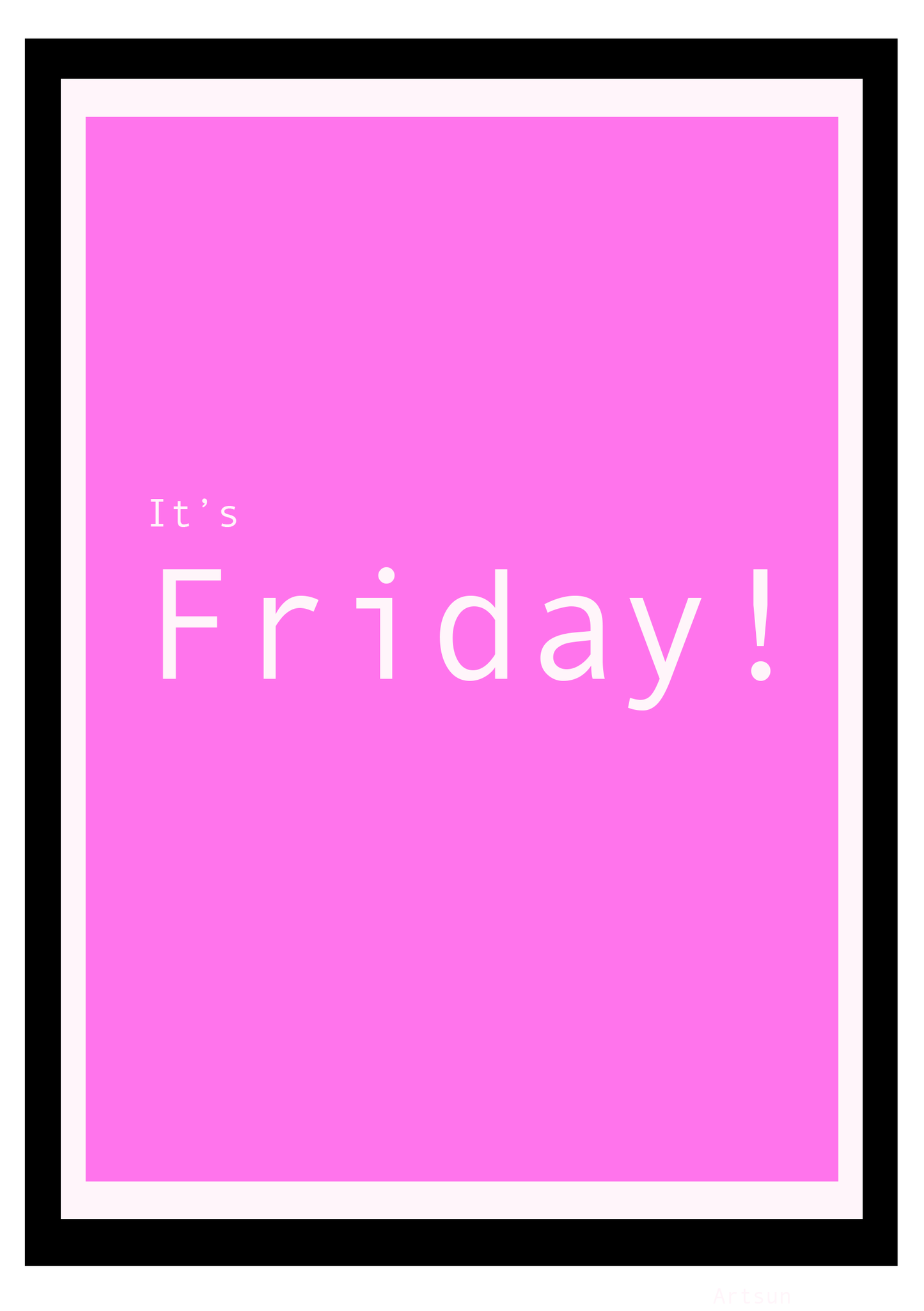 It's Friday Poster