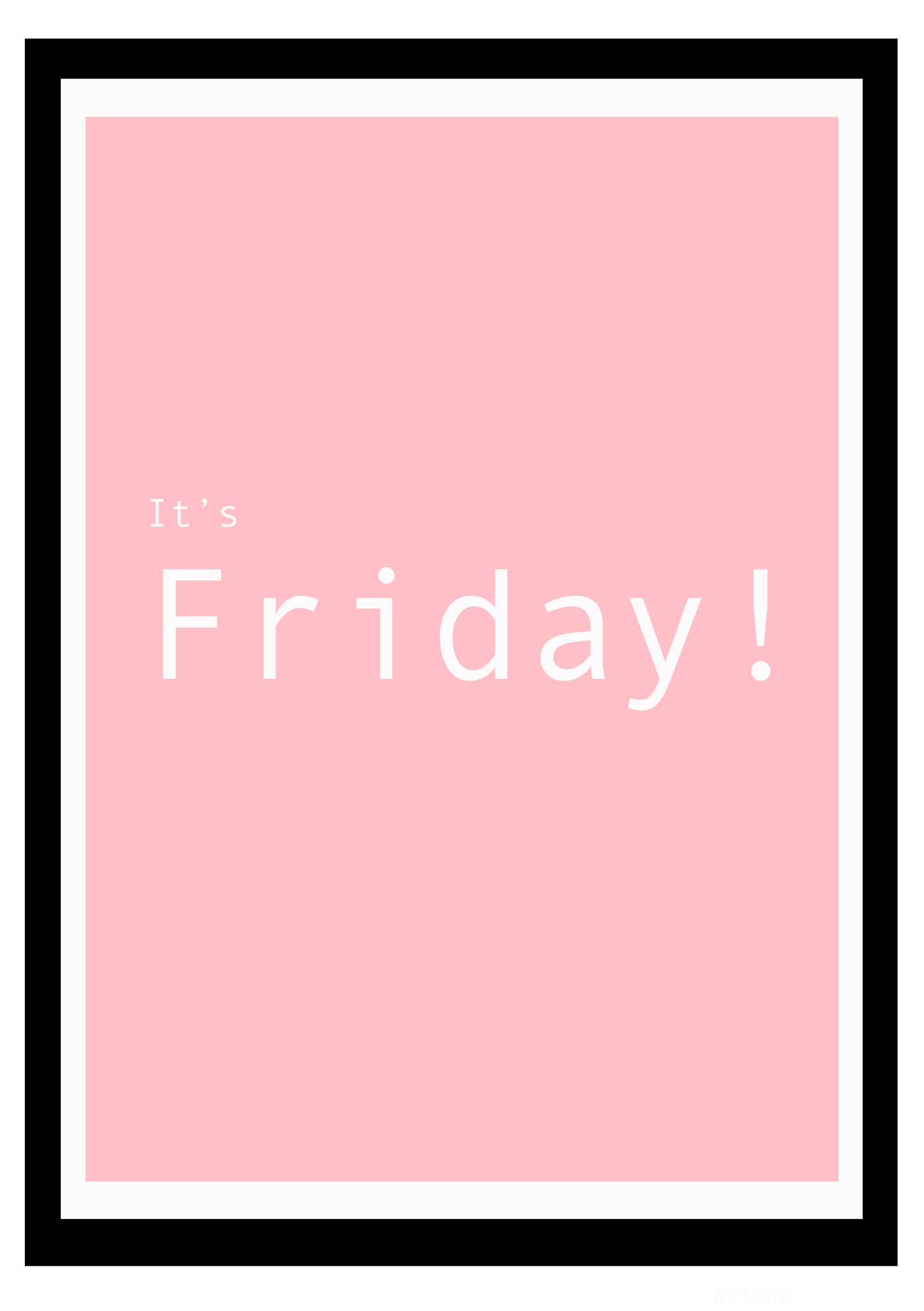 It's Friday Poster