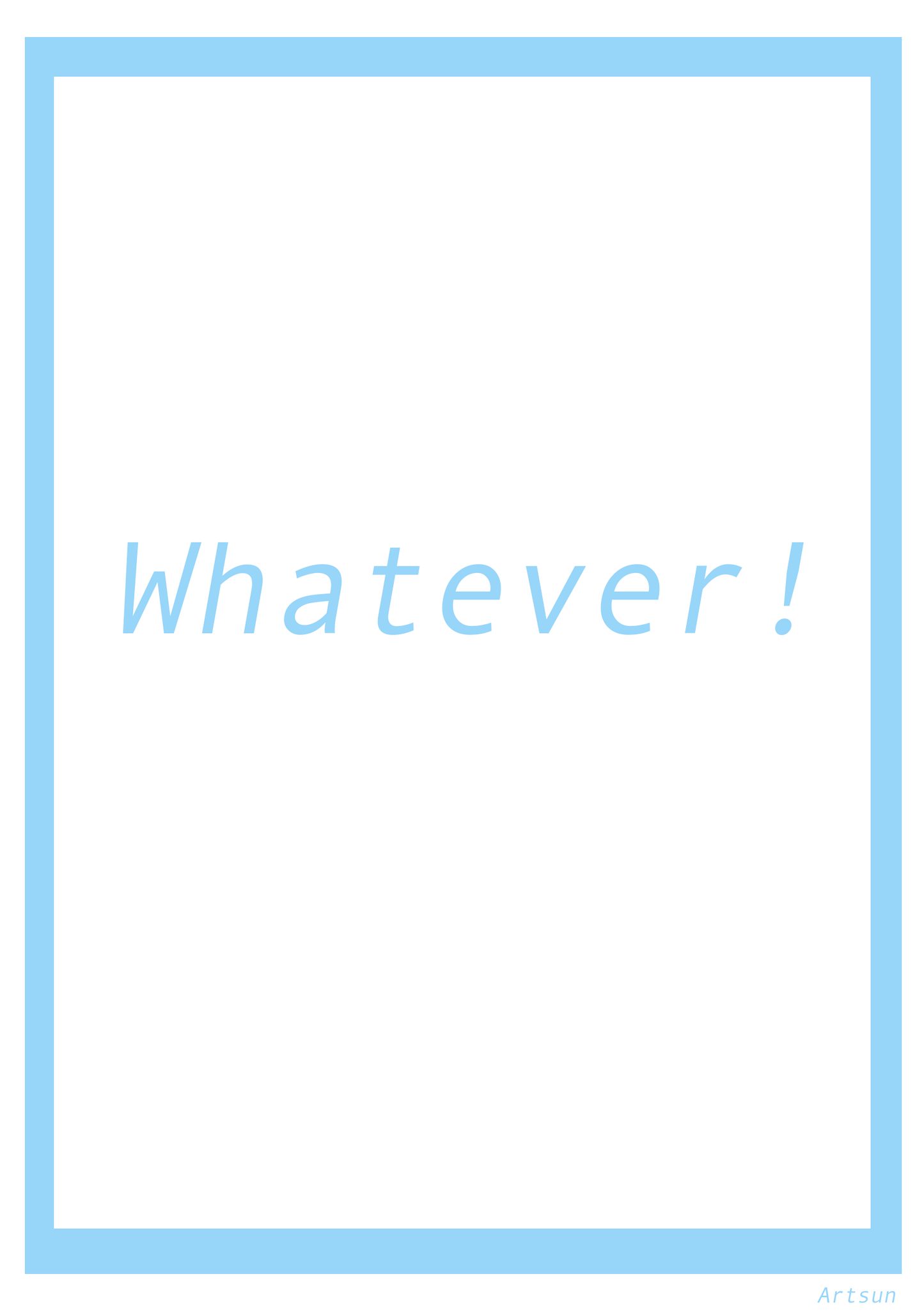Whatever Poster