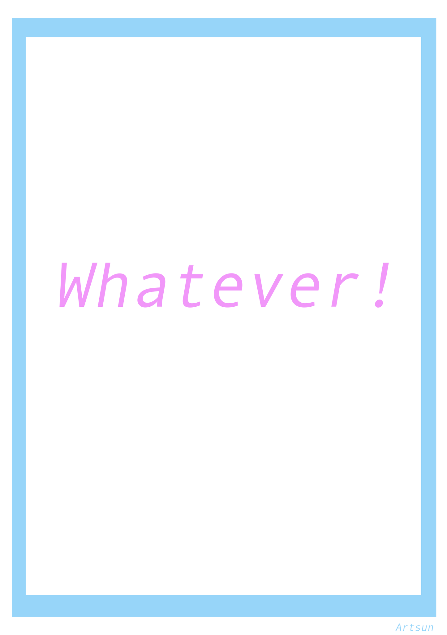 Whatever Poster